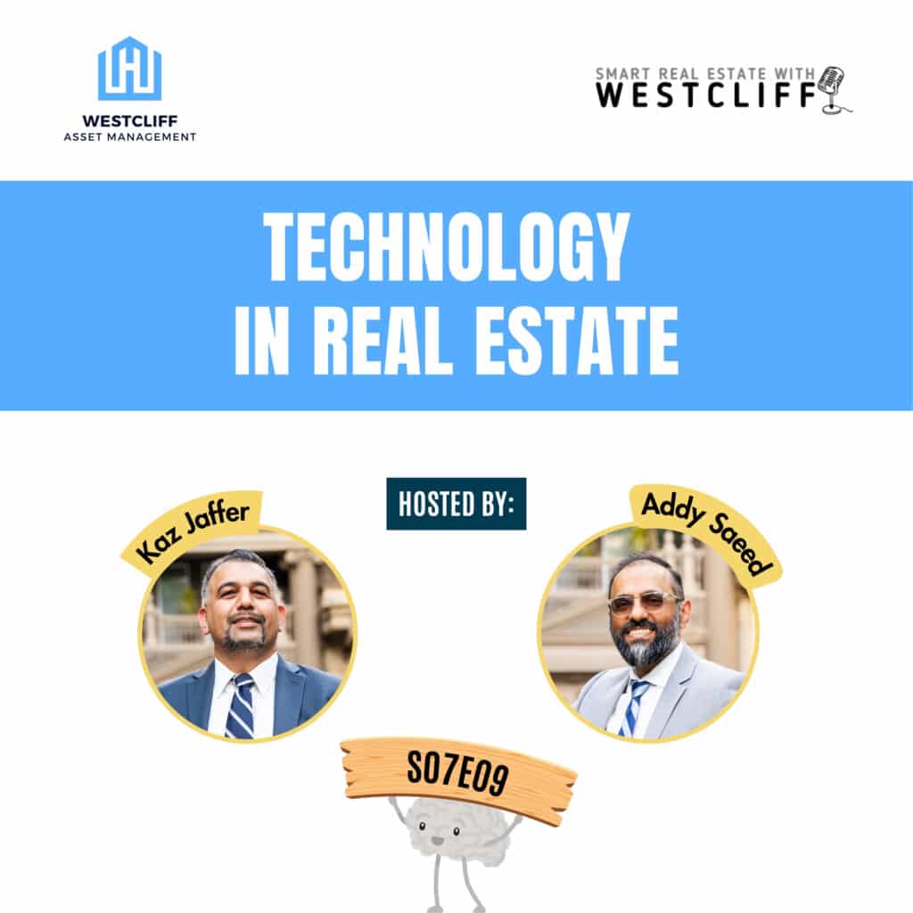 In this episode of Smart Real Estate with Westcliff, Addy Saeed and Kaz Jaffer explore how AI, analytics, and automation are helping real estate investors work smarter. From market data to property management tools, learn how technology is reshaping the way deals get done and portfolios scale.