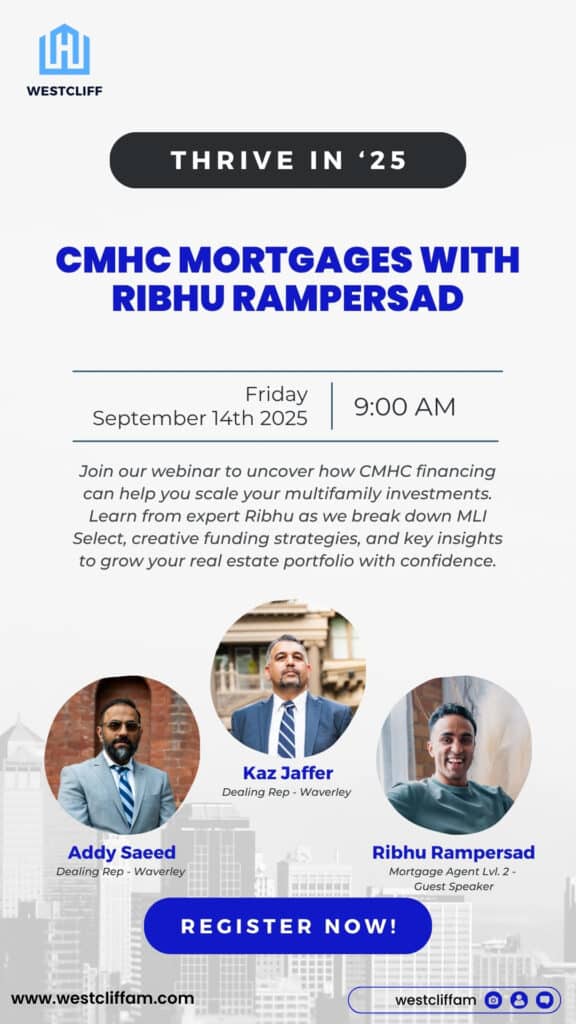 In this episode of Thrive in 25 by Westcliff, Addy Saeed and Kaz Jaffer sit down with CMHC financing expert Ribhu to demystify the MLI Select program. Learn how CMHC-insured mortgages can unlock passive investing potential, help you scale with lower risk, and avoid common deal-breaking pitfalls.